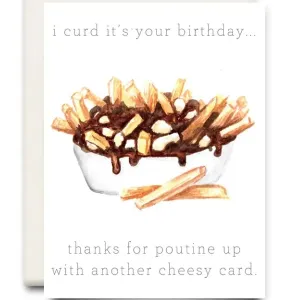 Another Cheesy Card Birthday Card