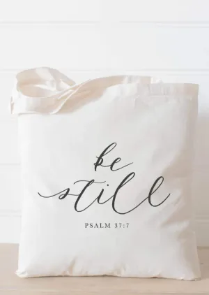 Be Still Tote Bag - FINAL SALE