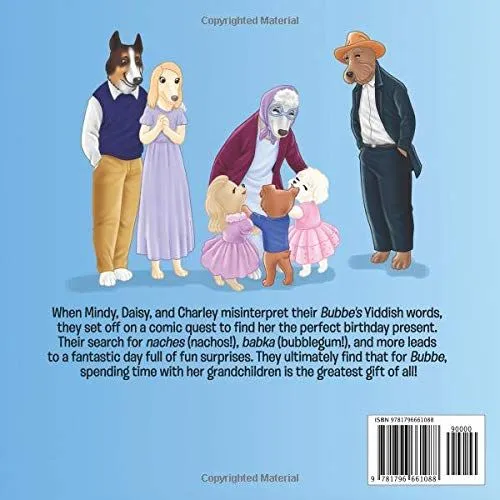 Bubbe's Sweet Surprise By Sherry Dahl and Mike Motz