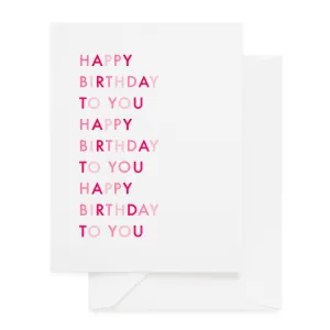 Happy Birthday To You Card