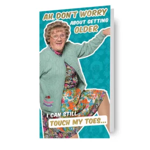 Mrs Brown's Boys 'Still Touch My Toes' Birthday Card